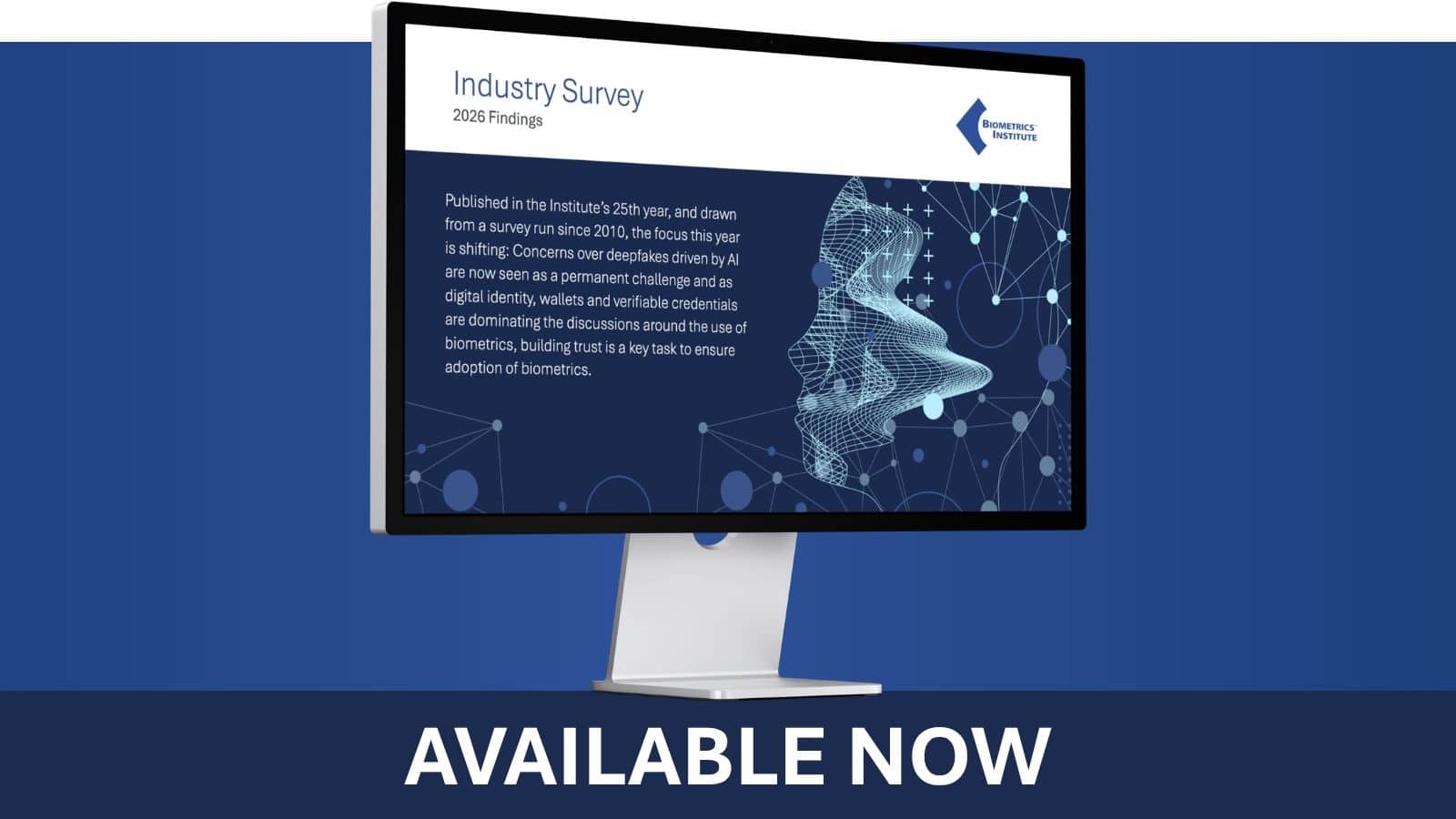 Biometrics Institute 2026 Industry Survey findings now available