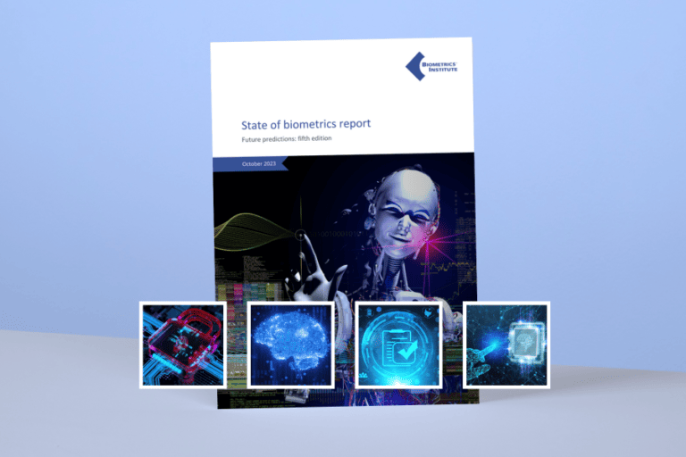 State of Biometrics Report 2023 Key trends Biometrics Institute