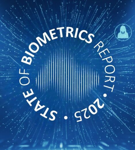Biometrics Institute State of Biometrics Report 2025 edition